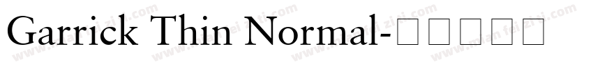 Garrick Thin Normal字体转换